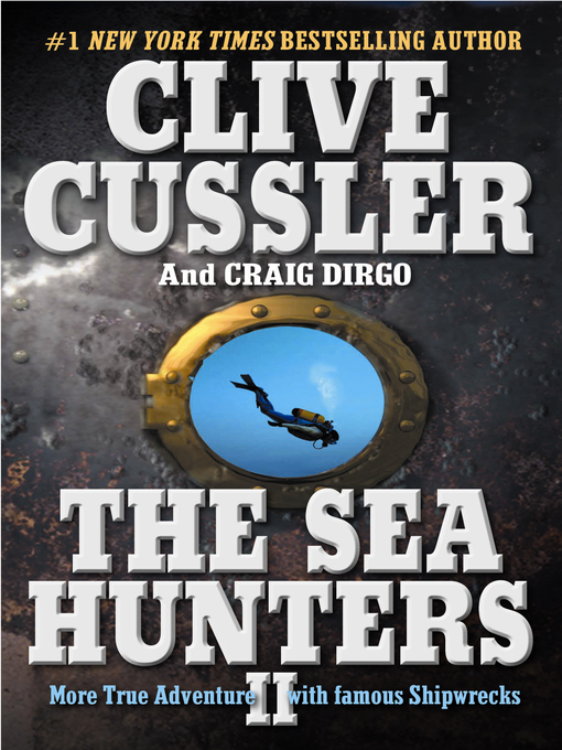 Title details for The Sea Hunters II by Clive Cussler - Wait list
